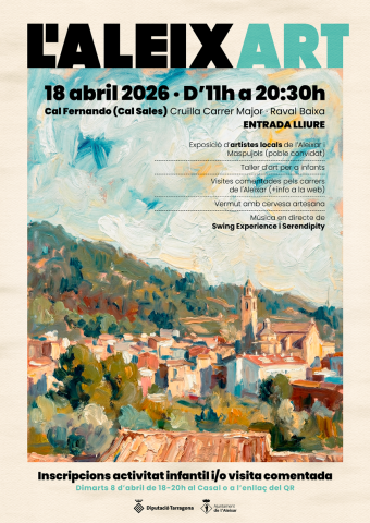L'ALEIXART | Mostra d'art local de l'Aleixar | 18 d'abril de 2026 ALEIXART 2026